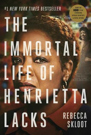 book cover for The Immortal Life of Henrietta Lacks by Rebecca Skloot