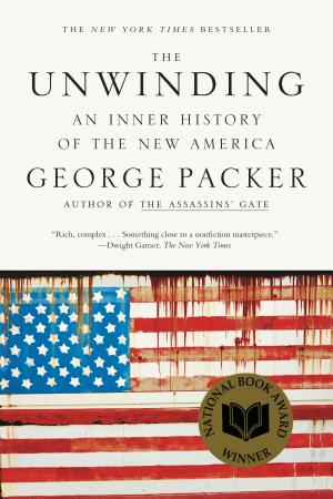 book cover for The Unwinding by George Packer