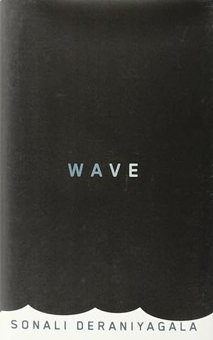 book cover for Wave by Sonali Deraniyagala