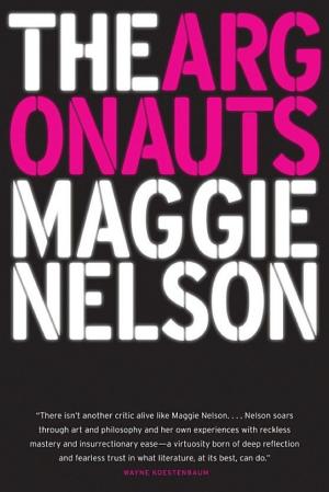 book cover for The Argonauts by Maggie Nelson