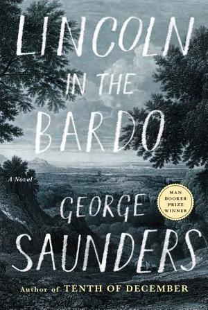 book cover for Lincoln in the Bardo by George Saunders