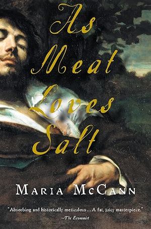 book cover for As Meat Loves Salt by Maria McCann