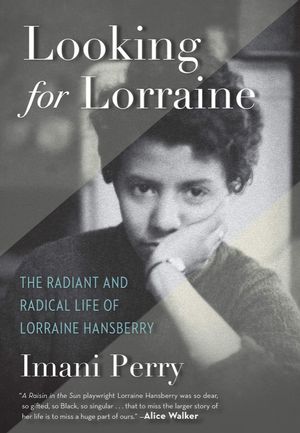 book cover for Looking for Lorraine by Imani Perry