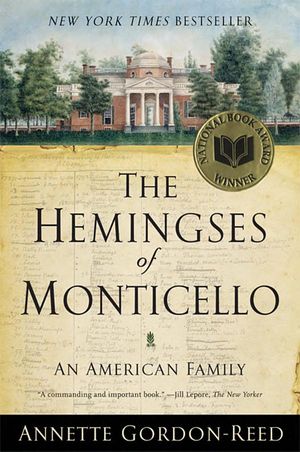 book cover for The Hemingses of Monticello by Annette Gordon-Reed