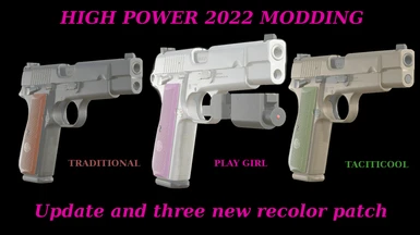 HIGH POWER 2022 MOD UPDATE AND NEW RECOLOR PATCH