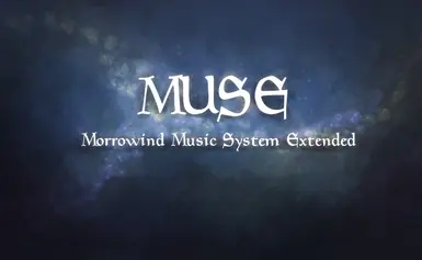 MUSE 2 - Morrowind Music System Extended