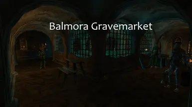 Balmora Gravemarket