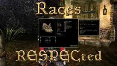 Races RESPECted - A Race Skill and Attribute Rebalance Mod