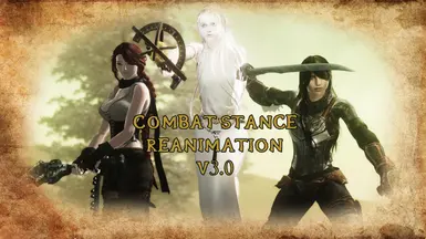 Combat Stance Reanimation