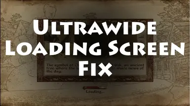 Ultrawide Loading Screen Fix