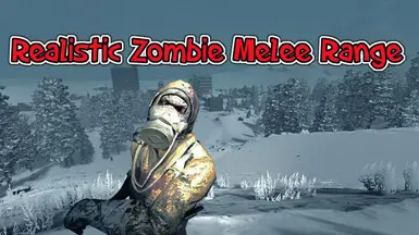 Realistic zombie melee range - A20-A21