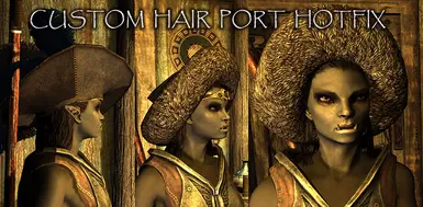 Custom Hair Port Hotfix