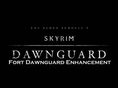 Fort Dawnguard Enhanced