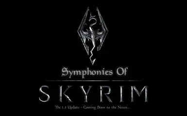Symphonies Of Skyrim - 1-4 Update