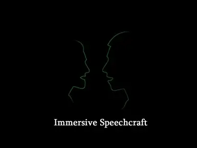 Immersive Speechcraft
