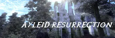 Ayleid Resurrection