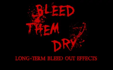 Bleed Them Dry