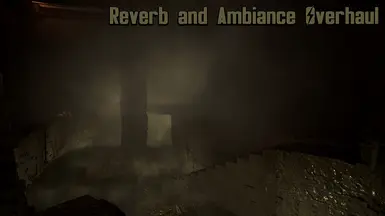 Reverb and Ambiance Overhaul