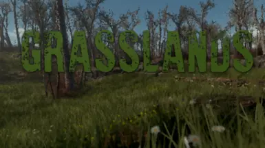 GRASSLANDS - A Fallout 4 Grass Overhaul