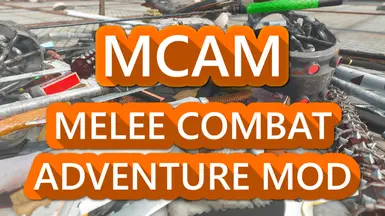 MikeMoore's MCAM - Melee Collectable and Adventure Mod (Weapon Pack)