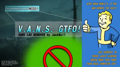 V.A.N.S. GTFO - VANS lag remover (freezing fix)