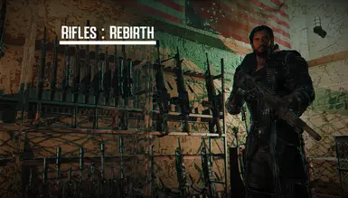 Rifles Rebirth