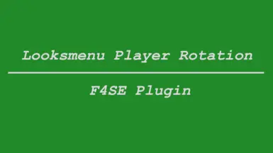 Looksmenu Player Rotation