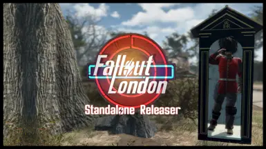 Fallout London - Standalone Releaser