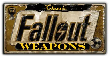 Classic Fallout Weapons - New Vegas