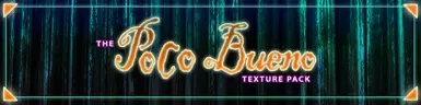 Poco Bueno Banner