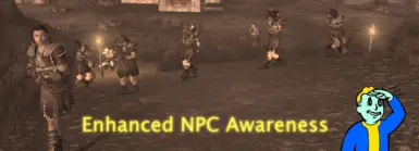 Enhanced NPC Awareness