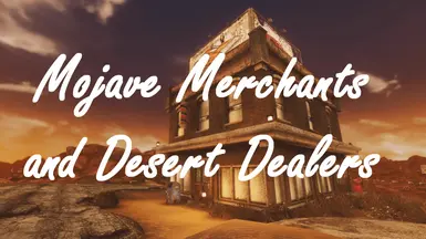 Mojave Merchants and Desert Dealers