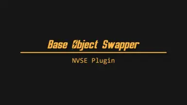 Base Object Swapper