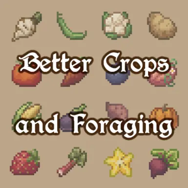 Better Crops and Foraging