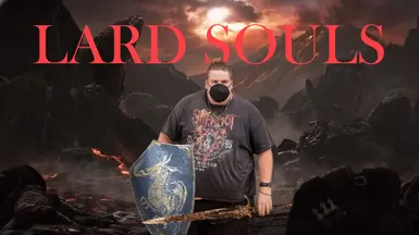 Lard Souls