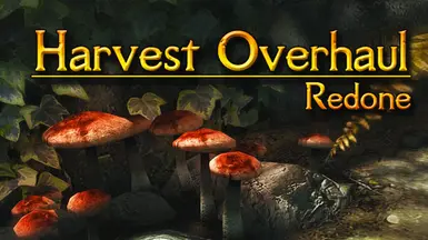 Harvest Overhaul