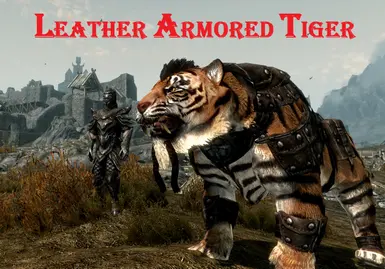 Leather Armored Tiger