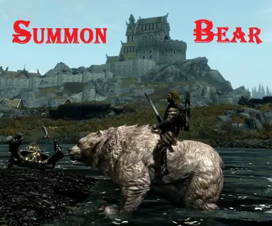 Summon a mount and follower bear 