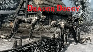 Draugr Doggy