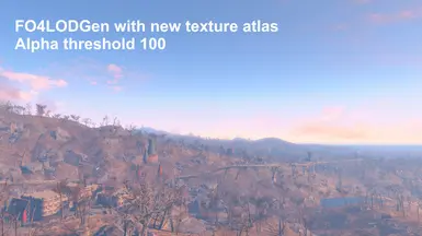 FO4LODGen new atlas alpha100