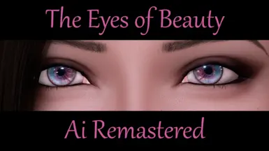 The Eyes of Beauty - Ai Remastered