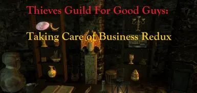 Thieves Guild Goodguys