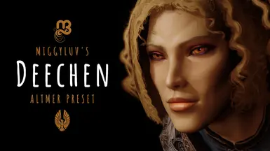 Miggyluv's Presets - Deechen (Altmer)