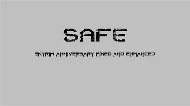 Skyrim Anniversary FIXED and ENHANCED