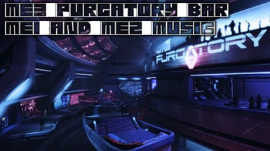 ME1 and ME2 music in ME3 Purgatory Bar