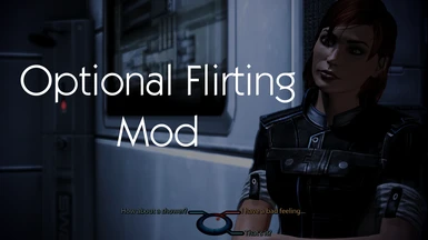 Optional Flirting Mod (ME3)
