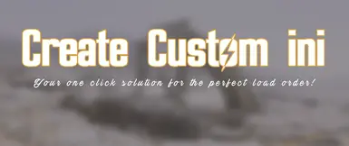 Create Custom ini Continued Edition