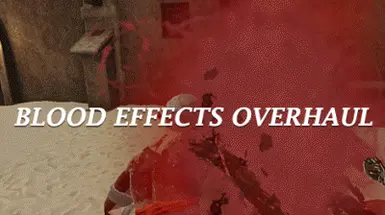 Blood Effects Overhaul 2 (U10)