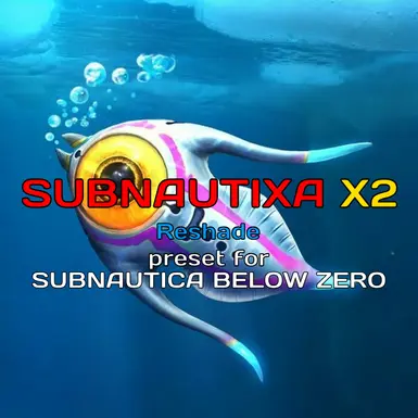 Subnautixa X2 Shader