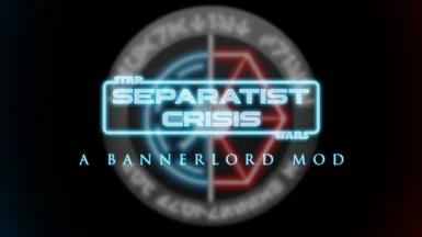 Separatist Crisis - The Star Wars Total Conversion